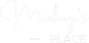Mickey's Place